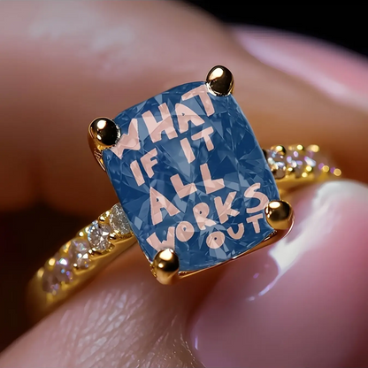 What If It All Works Out Square Ring